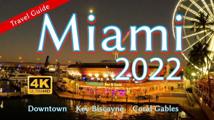 Miami 2022 Travel Guide - Downtown, Key Biscayne, Coral Gables